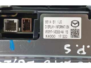 Дисплей B61A611J0, 14E800AA15 Mazda 3 III