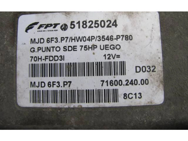 Řídící jednotka 51825024, MJD6F3.P7   Fiat Punto (199) 2007