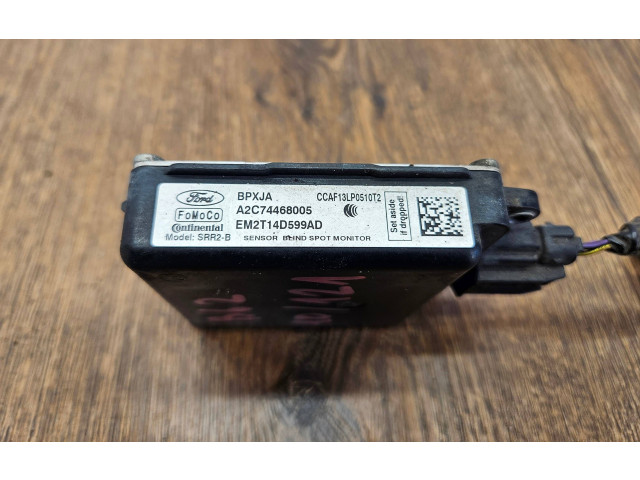 Датчик слепых зон EM2T14D599AD, A2C74468005 Ford S-MAX