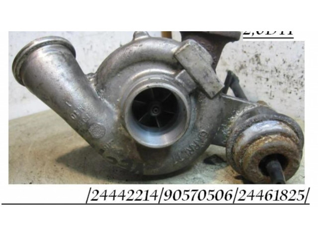 Turbodmychadlo Турбина 24442214, 90570506   Opel Zafira A 0.0  