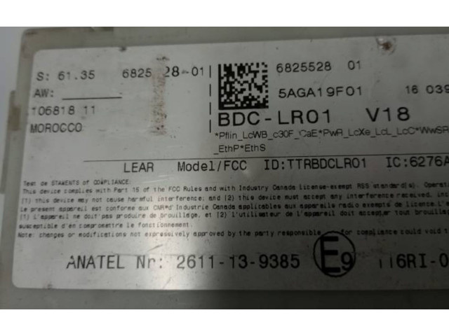 Pojistková skříňka Модуль кузова 6825528 BMW X1 F48 F49 2016