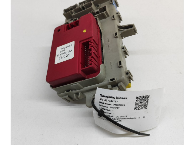   Pojistková skříňka YQE000070, YWC104500   MG ZS 2003